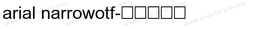 arial narrowotf字体转换